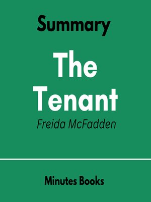 cover image of The Tenant by Freida McFadden--Book Summary